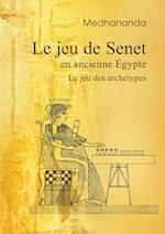 Le jeu de Senet en ancienne Égypte