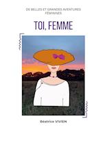 Toi, Femme