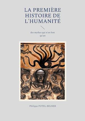 la Première Histoire de l'Humanité