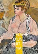 L'Oeuvre d'une nuit de mai