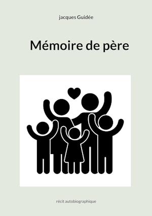 Mémoire de père