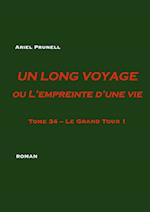 Un long voyage ou L'empreinte d'une vie Tome 34