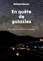 En quête de galaxies