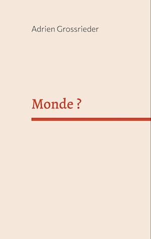 Monde ?