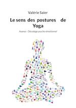 Le sens des postures de Yoga