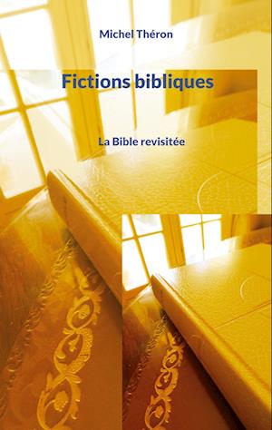 Fictions bibliques