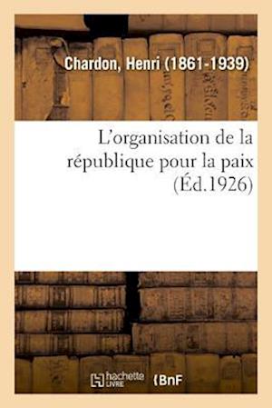 L'Organisation de la République Pour La Paix