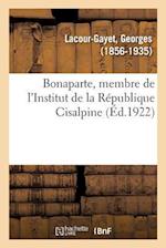 Bonaparte, Membre de l'Institut de la République Cisalpine