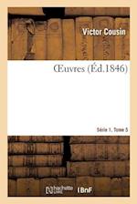 Oeuvres. Serie 1. Tome 5