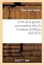 L'Art de la Guerre, Conversation Chez La Comtesse d'Albany