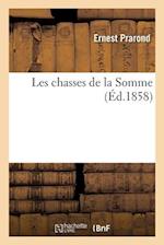 Les Chasses de la Somme