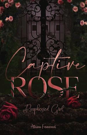 Captured Rose