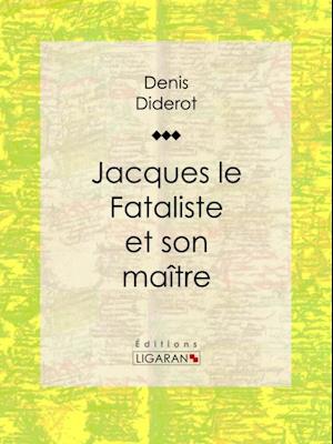 Jacques le Fataliste et son maître