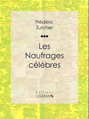 Les Naufrages célèbres