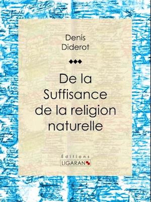 De la suffisance de la religion naturelle