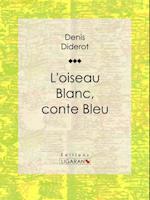 L''Oiseau blanc, conte bleu