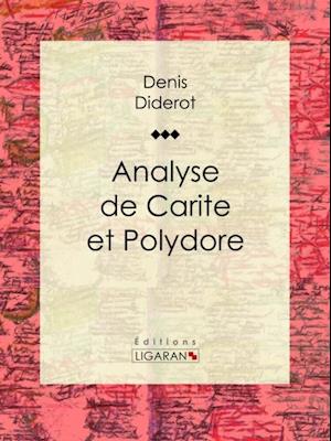 Analyse de Carite et Polydore