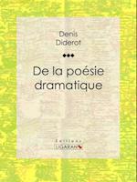 De la poésie dramatique