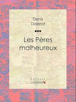 Les Pères malheureux