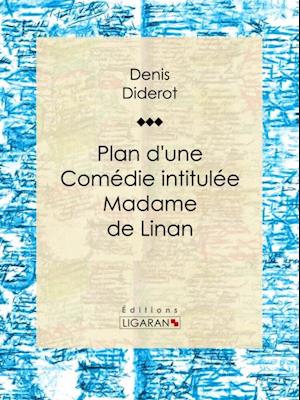 Plan d''une comédie intitulée Madame de Linan