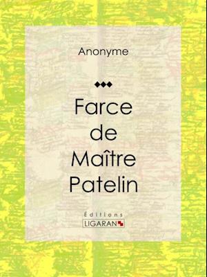 Farce de Maître Pierre Pathelin