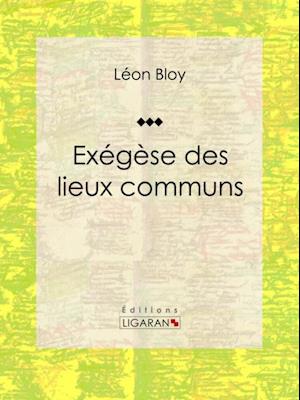 Exégèse des lieux communs