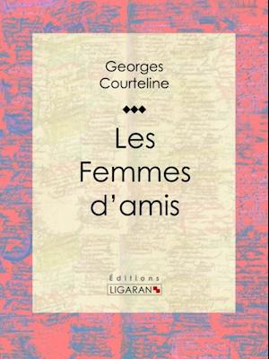 Les Femmes d''amis