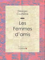 Les Femmes d''amis