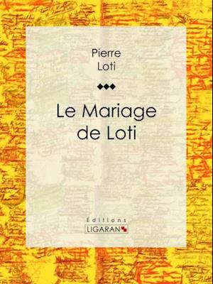 Le Mariage de Loti