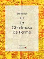 La Chartreuse de Parme