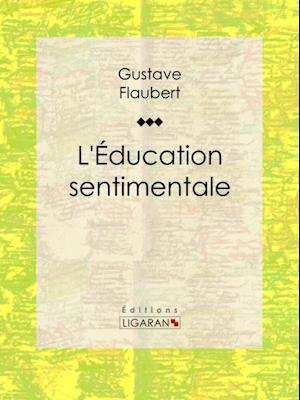 L''Education sentimentale