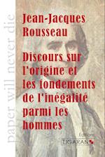 Discours sur l'origine et les fondements de l'inégalité parmi les hommes