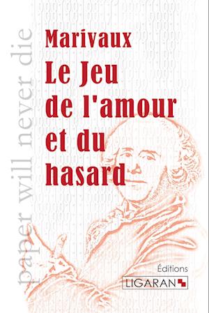 Le Jeu de l'amour et du hasard