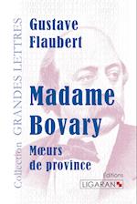 Madame Bovary (grands caractères)