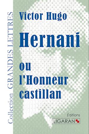 Hernani (grands caractères)