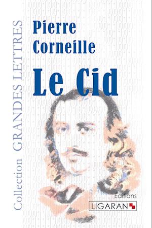 Le Cid (grands caractères)