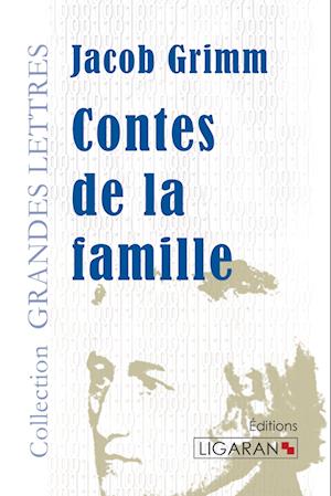 Contes de la famille (grands caractères)