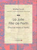 La Jolie Fille de Perth