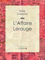 L''Affaire Lerouge