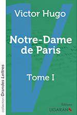 Notre-Dame de Paris (grands caractères)