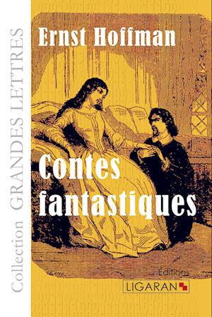 Contes fantastiques (grands caractères)