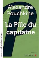 La Fille du capitaine  (grands caractères)