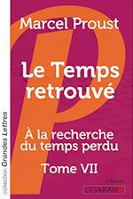 Le Temps retrouvé (grands caractères)