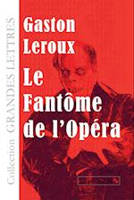 Le Fantôme de l'Opéra (grands caractères)