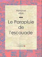 Le Parapluie de l''escouade