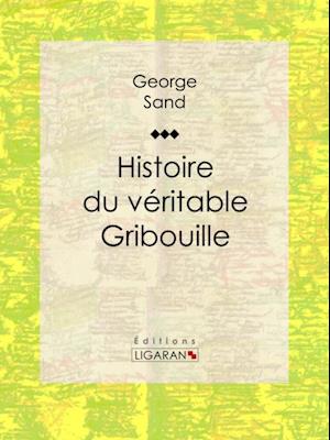 Histoire du véritable Gribouille