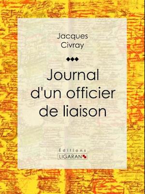 Journal d''un officier de liaison