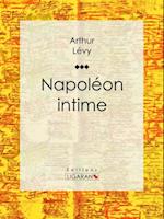 Napoléon intime