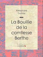 La Bouillie de la comtesse Berthe