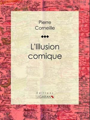 L''Illusion comique